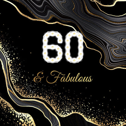 60 and Fabulous Birthday Backdrop Black Gold Marble-ubackdrop