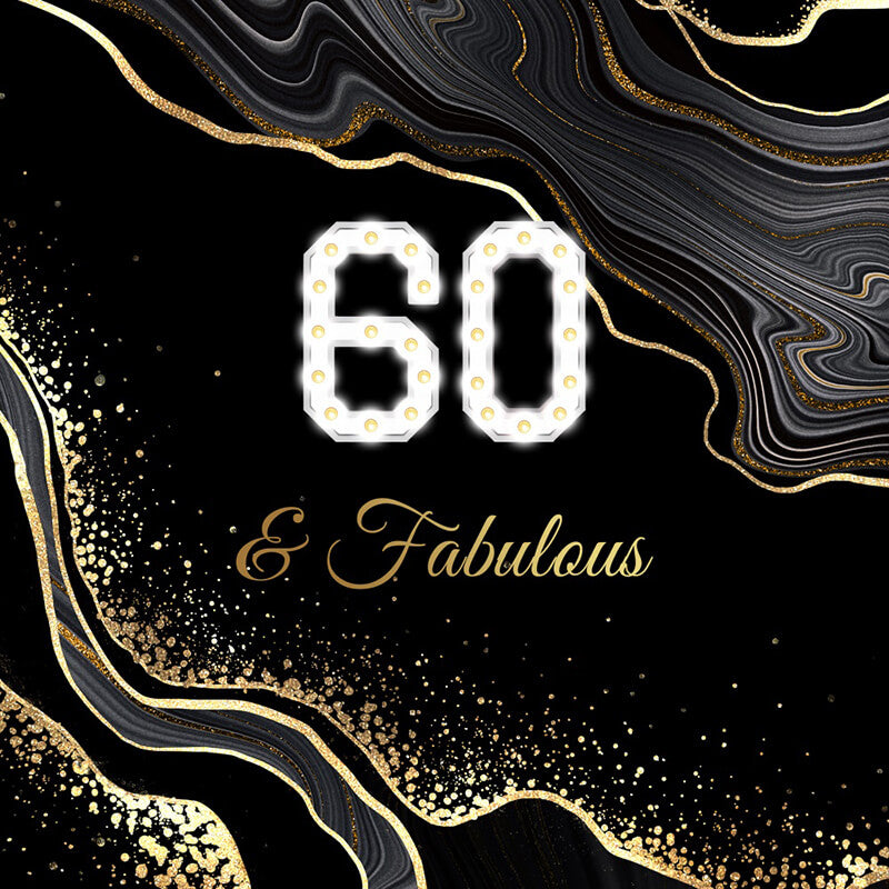 60 and Fabulous Birthday Backdrop Black Gold Marble-ubackdrop