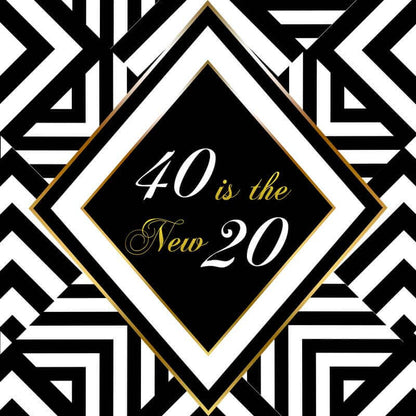 40 Is the New 20 Backdrop 40th Birthday Decoration-ubackdrop
