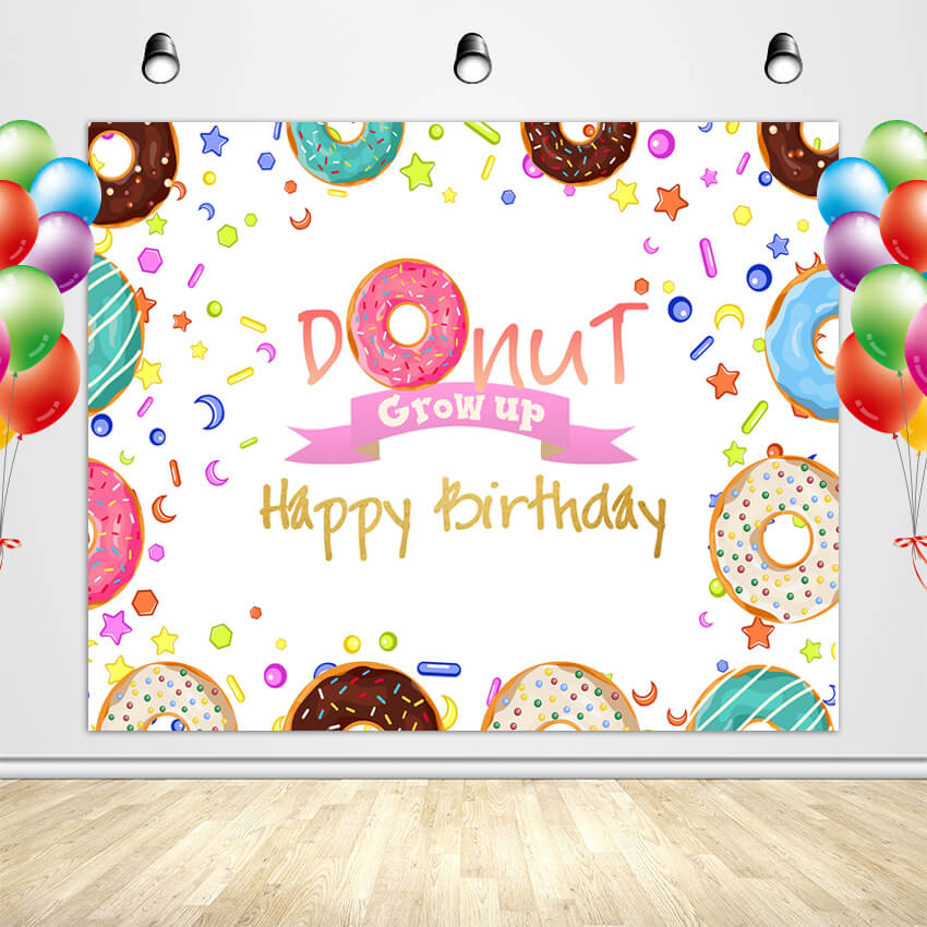 Donut Backdrop Donut Grow Up Banner Birthday Party Theme Backdrop-ubackdrop